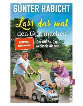 Lass das mal den Opa machen! / Offline-Opa Bd.2