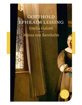 Emilia Galotti / Minna von Barnhelm
