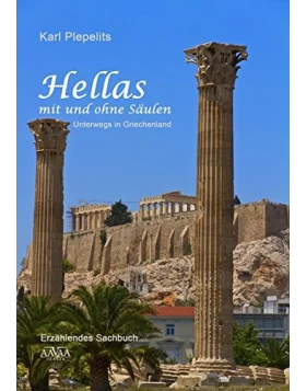 Hellas mit und ohne Säulen