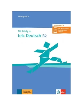 Mit Erfolg zu telc Deutsch B2, Übungsbuch mit Audio-CD (Aktualisierte Ausgabe)