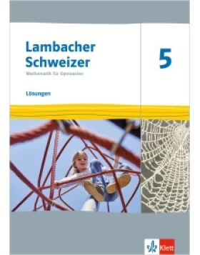 Lambacher Schweizer Mathematik 5, Lösungen - Klasse 5