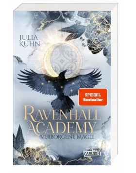 Verborgene Magie / Ravenhall Academy Bd.1