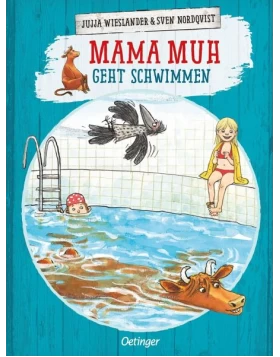 Mama Muh geht schwimmen / Mama Muh Bd.11