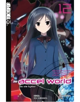Accel World / Accel World - Novel Bd.12