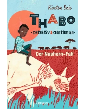 Der Nashorn-Fall / Thabo - Detektiv & Gentleman Bd.1
