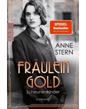 Scheunenkinder / Fräulein Gold 