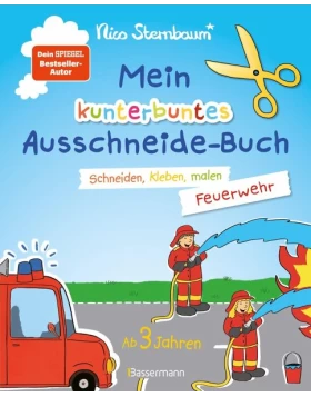 Mein kunterbuntes Ausschneidebuch - Feuerwehr
