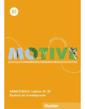 Motive B1. Arbeitsbuch mit Audios online