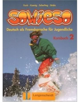 Sowieso 2 Kursbuch - Βιβλίο μαθητή