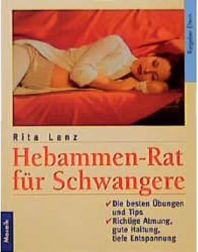 Hebammenrat für Schwangere