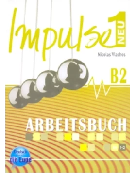 Impulse 1 Neu B2 Arbeitsbuch