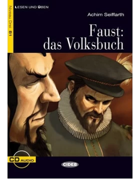 Faust: Das Volksbuch (Niveau B1) + CD