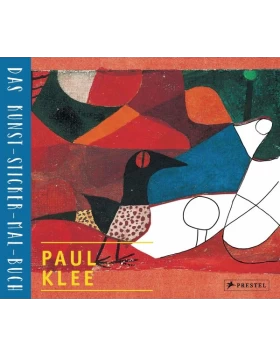 Paul Klee - Das Kunst-Sticker-Mal-Buch