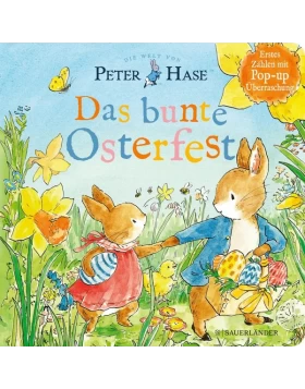 Die Welt von Peter Hase - Das bunte Osterfest