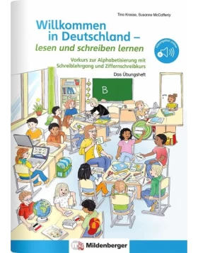 Willkommen in Deutschland - lesen und schreiben lernen