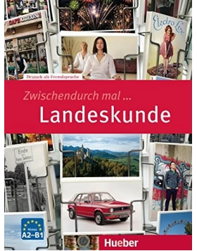 Zwischendurch mal Landeskunde