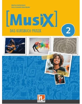 MusiX 2 (Ausgabe ab 2019) Schulbuch
