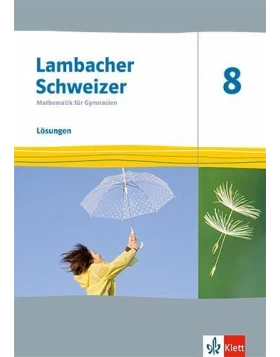 Lambacher Schweizer Mathematik 8.  Lösungen - Ausgabe Thüringen und Hamburg 