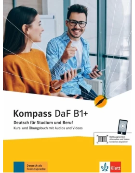 Kompass DaF B1+. Kurs- und Übungsbuch