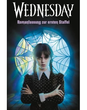 Wednesday - Romanfassung zur ersten Staffel