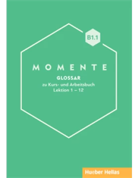 MOMENTE B1.1 – Glossar (Γλωσσάριο) 