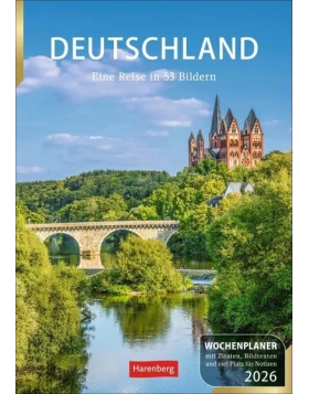 Deutschland Wochenplaner 2026 - Eine Reise in 53 Bildern