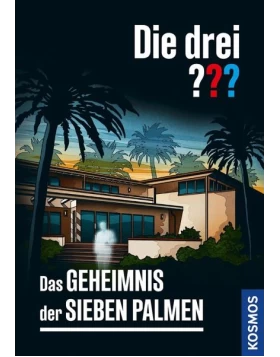 Die drei ??? Das Geheimnis der sieben Palmen