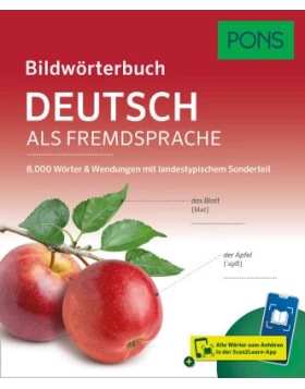PONS Bildwörterbuch Deutsch als Fremdsprache 8.000 Wörter