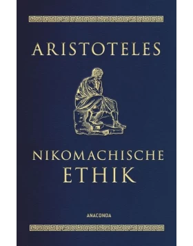 Nikomachische Ethik / Cabra-Leder-Reihe Bd.17