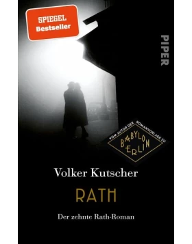 Rath / Kommissar Gereon Rath Bd.10