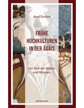 Frühe Hochkulturen in der Ägäis