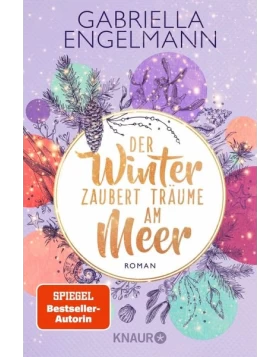 Der Winter zaubert Träume am Meer / Zauberhaftes Lütteby Bd.4