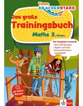 Team Drachenstark: Das großes Trainingsbuch Mathe 3. Klasse