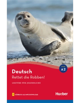 Lesespaß für Jugendliche: Rettet die Robben!