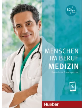 Menschen im Beruf – Medizin 