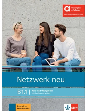 Netzwerk neu B1.1, Kurs- & Übungsbuch Hybride Ausgabe