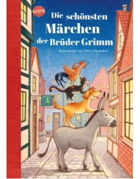 Die schönsten Märchen der Brüder Grimm (arena)