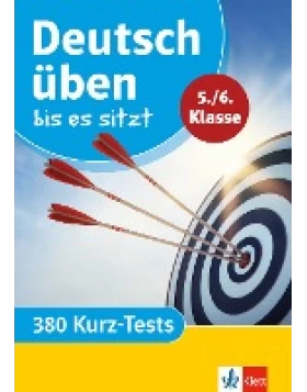 Deutsch üben bis es sitzt 5./6. Klasse