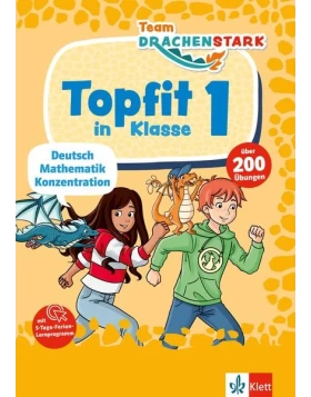 Team Drachenstark: Topfit in Klasse 1