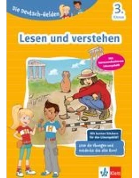 Die Deutsch-Helden: Lesen und verstehen 3. Klasse