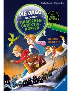Die Jagd nach dem magischen Detektivkoffer, Band 1 - Die Jagd beginnt!