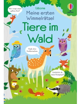 Meine ersten Wimmelrätsel: Tiere im Wald
