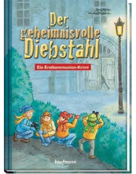 Der geheimnisvolle Diebstahl