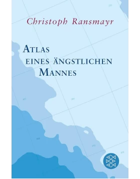 Atlas eines ängstlichen Mannes