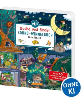 Suche und finde! Sound-Wimmelbuch - Gute Nacht
