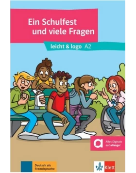 Ein Schulfest und viele Fragen, Buch + Audios Online