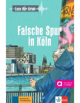 Falsche Spur in Köln, Buch + Audios Online