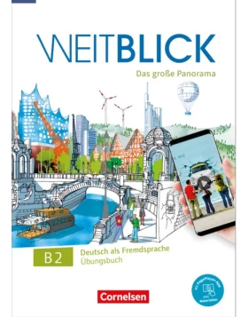 Weitblick B2 Übungsbuch