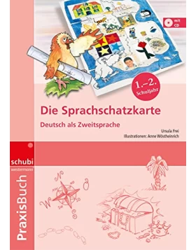 Die Sprachschatzkarte: Deutsch als Zweitsprache Praxisbuch