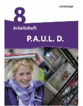 P.A.U.L. D. (Paul) 8. Arbeitsheft - Differenzierende Ausgabe